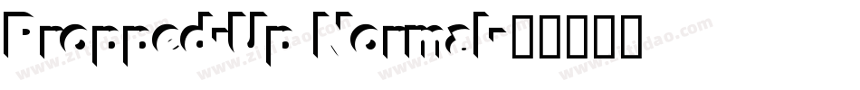 Propped-Up Normal字体转换
